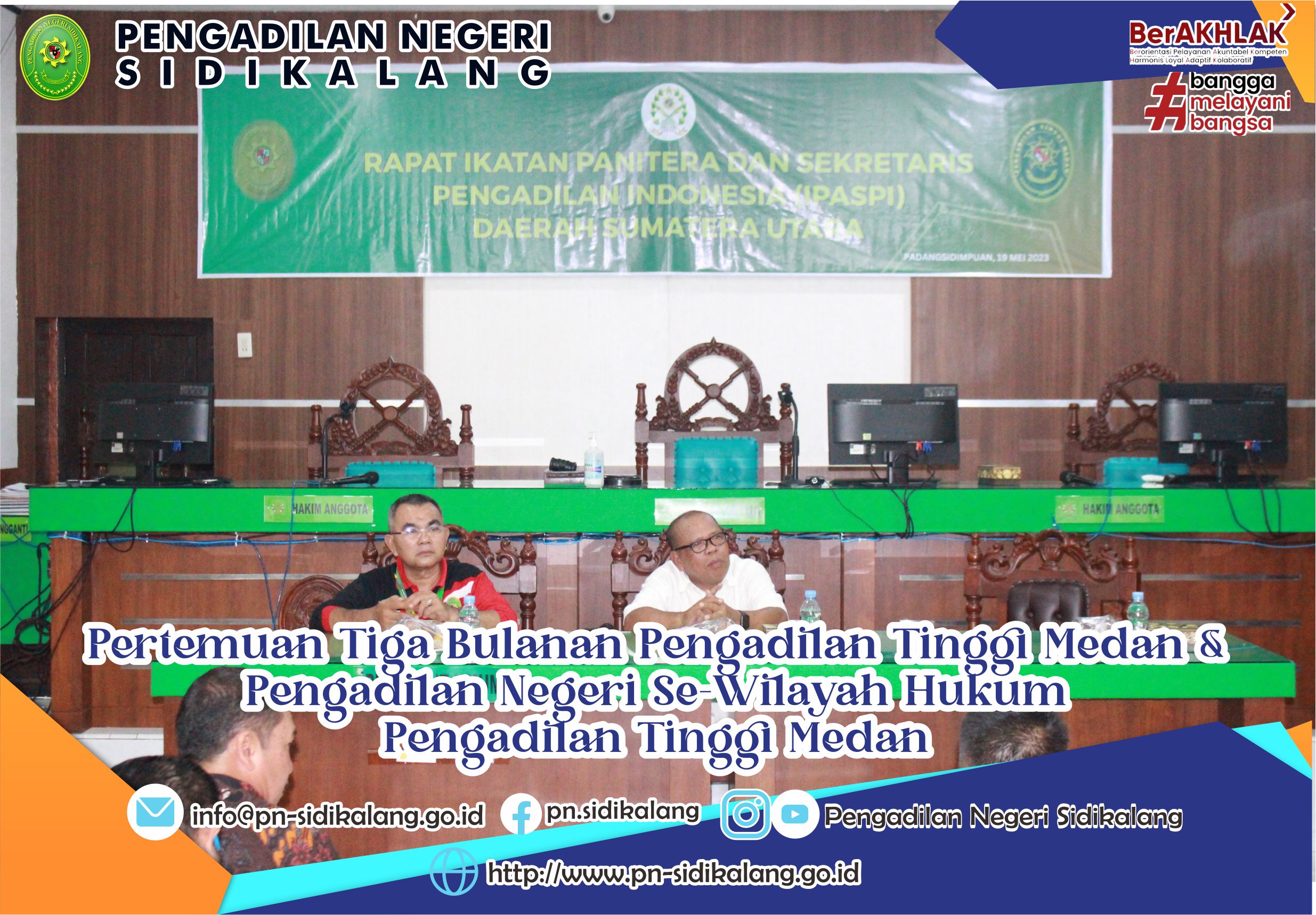 pertemuan 3 (tiga) bulanan antara Pengadilan Tinggi Medan dan Pengadilan Negeri Se-Wilayah Hukum Pengadilan Tinggi Medan